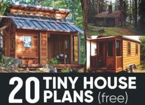 20 Free DIY Tiny House Plans