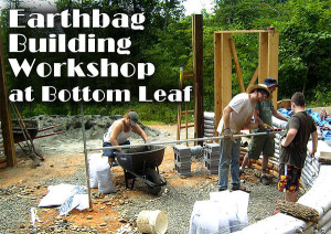 Earthbag Workshop at Bottom Leaf Intentional Community on May 6 - 8th, 2016