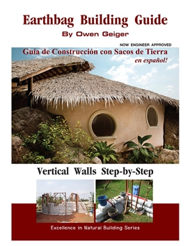 Earthbag Building Guide by Owen Geiger now in Spanish.