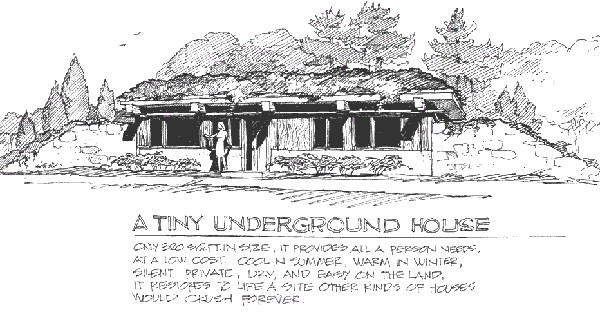 Tiny Underground House by legendary architect Malcolm Wells